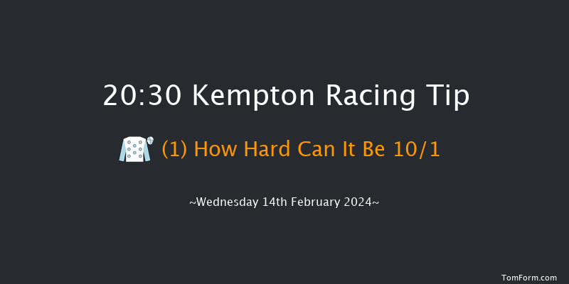 Kempton  20:30 Handicap (Class 6) 11f Fri 9th Feb 2024