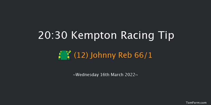 Kempton 20:30 Handicap (Class 4) 7f Sat 12th Mar 2022