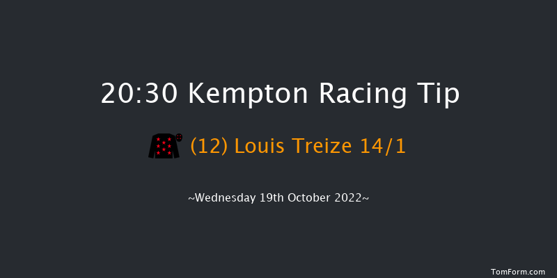 Kempton 20:30 Handicap (Class 6) 6f Tue 18th Oct 2022