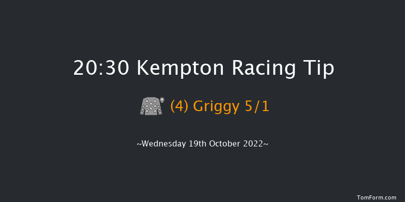 Kempton 20:30 Handicap (Class 6) 6f Tue 18th Oct 2022