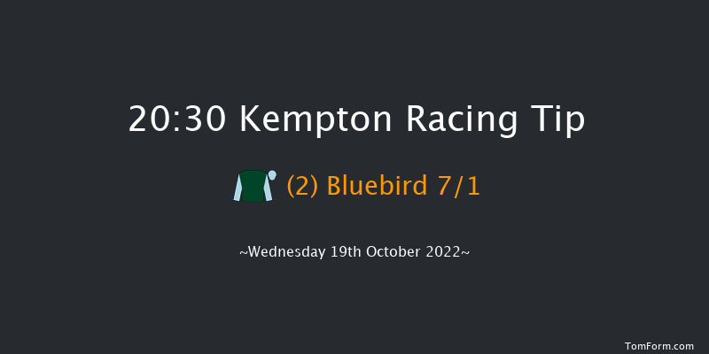 Kempton 20:30 Handicap (Class 6) 6f Tue 18th Oct 2022