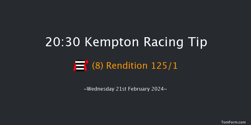 Kempton  20:30 Handicap (Class 5) 16f Sun 18th Feb 2024