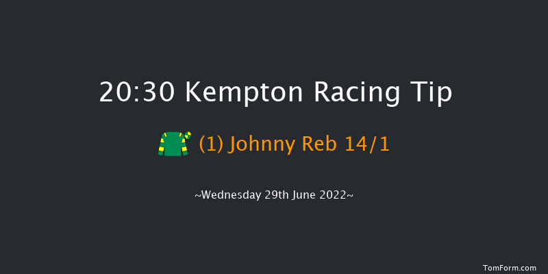 Kempton 20:30 Handicap (Class 5) 6f Wed 22nd Jun 2022