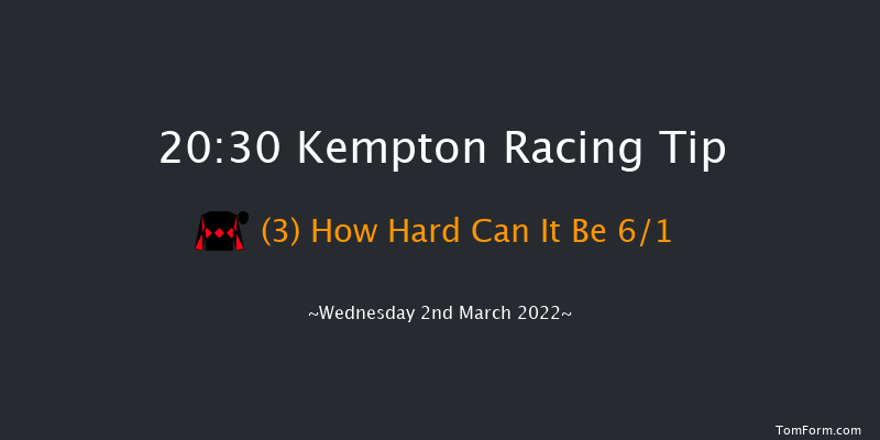 Kempton 20:30 Handicap (Class 6) 12f Sat 26th Feb 2022