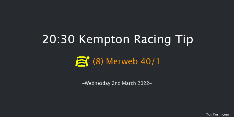 Kempton 20:30 Handicap (Class 6) 12f Sat 26th Feb 2022