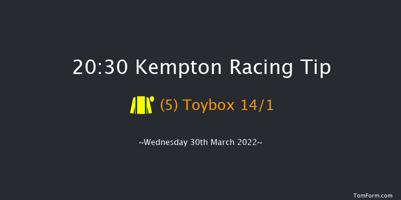 Kempton 20:30 Handicap (Class 6) 12f Sat 26th Mar 2022