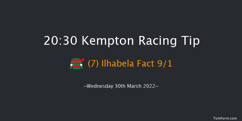 Kempton 20:30 Handicap (Class 6) 12f Sat 26th Mar 2022