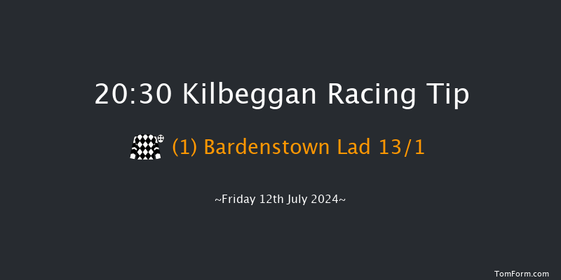 Kilbeggan  20:30 Maiden Chase 25f Mon 17th Jun 2024