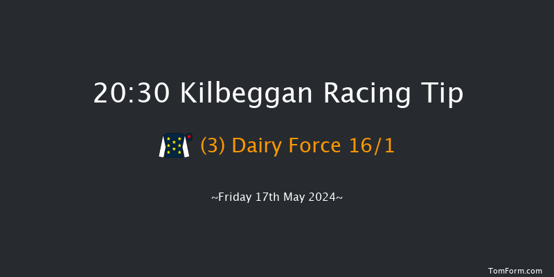 Kilbeggan  20:30 NH Flat Race 19f Fri 8th Sep 2023