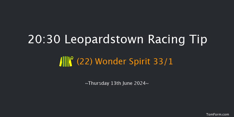 Leopardstown  20:30 Handicap
9f Thu 6th Jun 2024