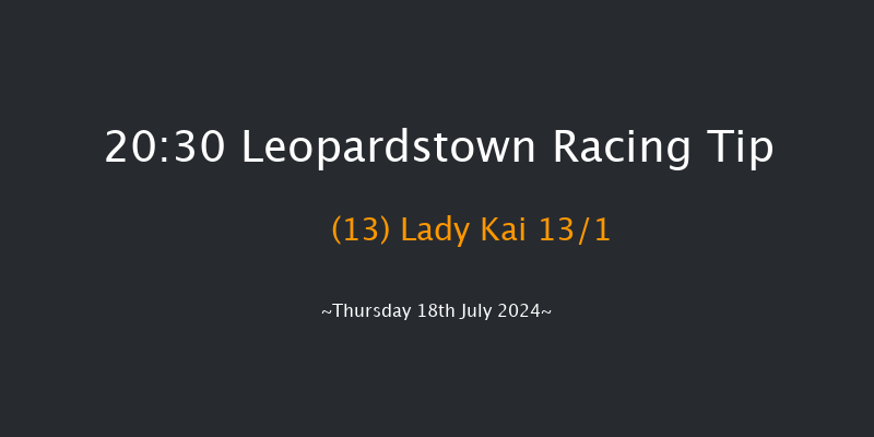 Leopardstown  20:30 Handicap 13f Thu 11th Jul 2024