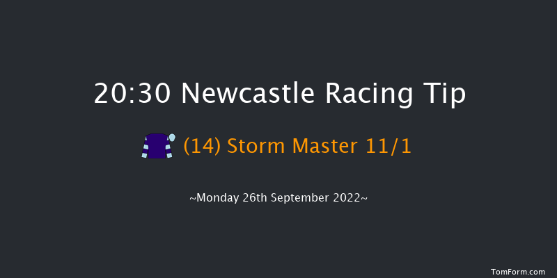 Newcastle 20:30 Handicap (Class 6) 6f Fri 23rd Sep 2022