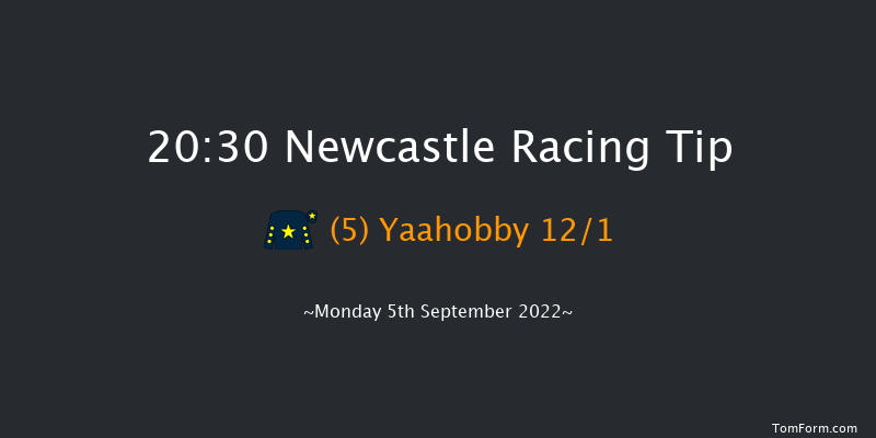 Newcastle 20:30 Handicap (Class 6) 5f Fri 2nd Sep 2022