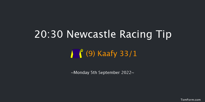 Newcastle 20:30 Handicap (Class 6) 5f Fri 2nd Sep 2022