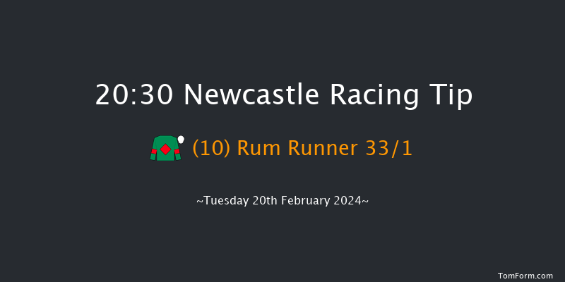 Newcastle  20:30 Handicap
(Class 6) 7f Sat 17th Feb 2024