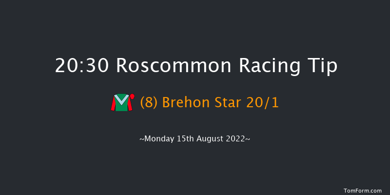 Roscommon 20:30 Handicap 12f Tue 2nd Aug 2022