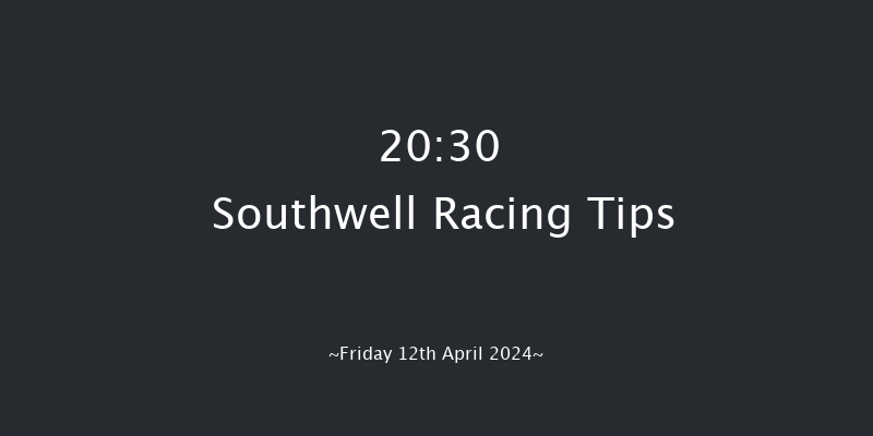 Southwell  20:30 Handicap (Class 6) 8f Thu 11th Apr 2024