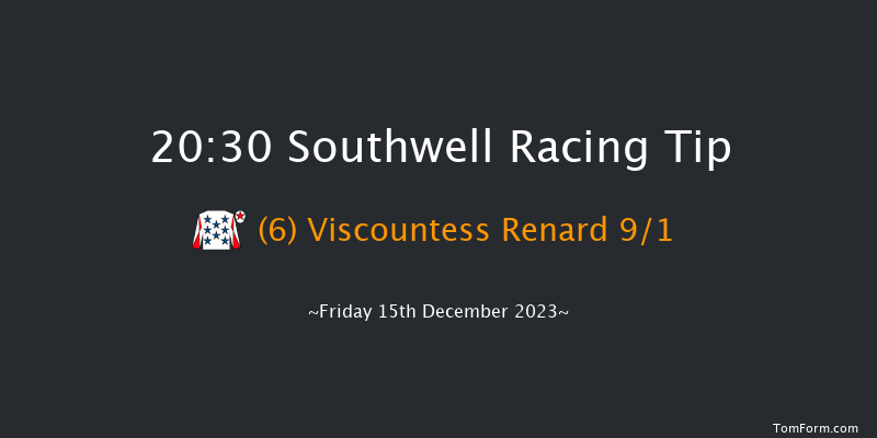 Southwell 20:30 Handicap (Class 6) 6f Tue 12th Dec 2023