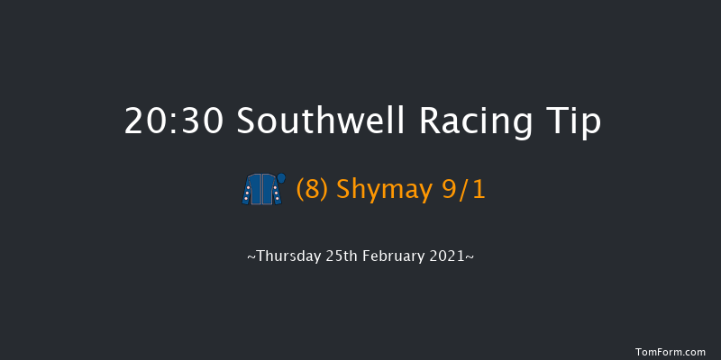 Heed Your Hunch At Betway Classified Stakes Southwell 20:30 Stakes (Class 6) 5f Wed 24th Feb 2021