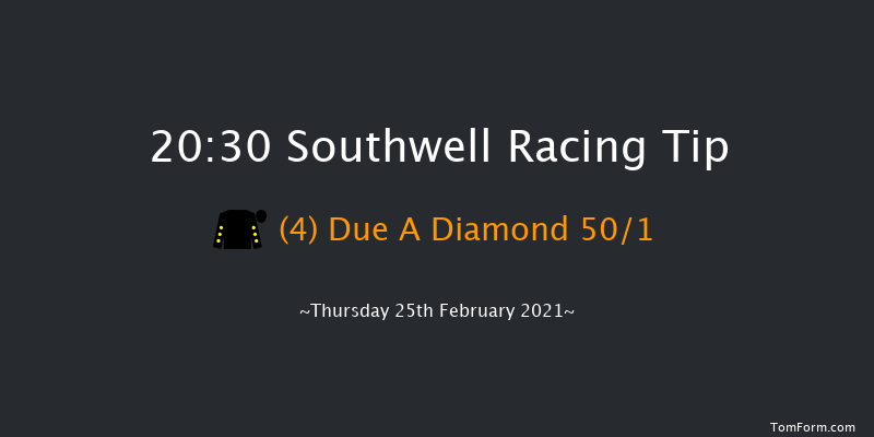 Heed Your Hunch At Betway Classified Stakes Southwell 20:30 Stakes (Class 6) 5f Wed 24th Feb 2021