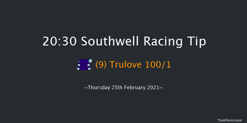 Heed Your Hunch At Betway Classified Stakes Southwell 20:30 Stakes (Class 6) 5f Wed 24th Feb 2021