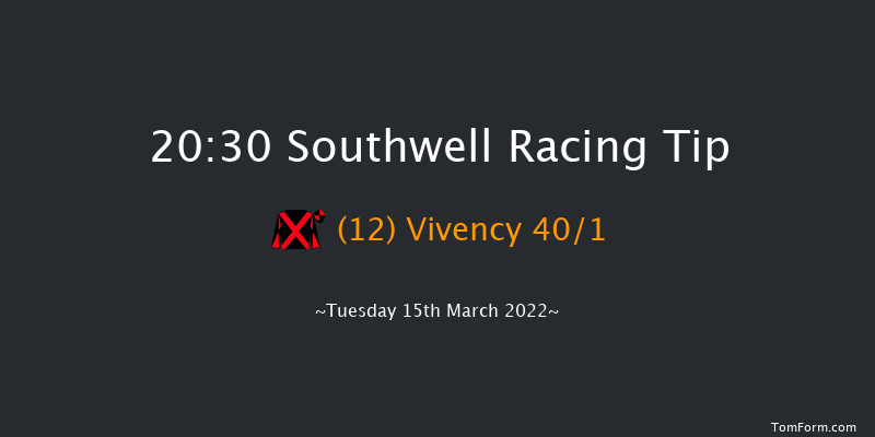 Southwell 20:30 Handicap (Class 5) 6f Thu 10th Mar 2022