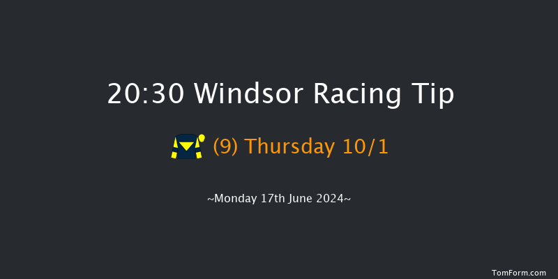 Windsor  20:30 Stakes (Class 6) 11f Mon 10th Jun 2024