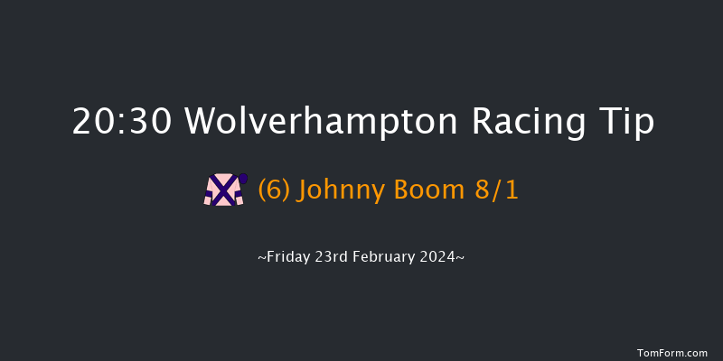 Wolverhampton  20:30 Handicap
(Class 4) 10f Mon 19th Feb 2024