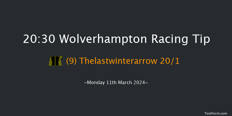 Wolverhampton  20:30 Stakes (Class 6) 10f Sat 9th Mar 2024