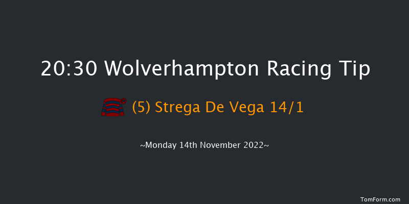 Wolverhampton 20:30 Handicap (Class 6) 14f Sat 12th Nov 2022