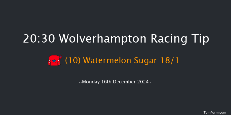 Wolverhampton  20:30 Handicap (Class 6) 6f Sat 14th Dec 2024