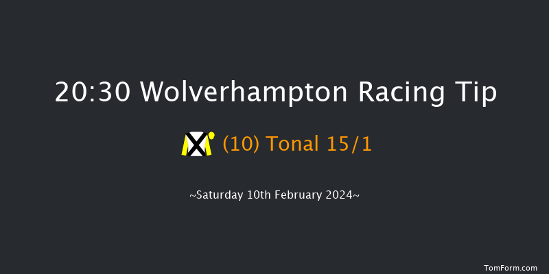 Wolverhampton  20:30 Handicap (Class 6) 10f Fri 9th Feb 2024