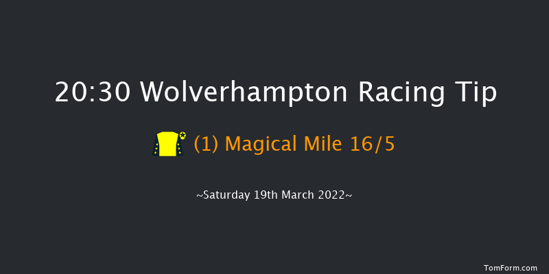 Wolverhampton 20:30 Handicap (Class 6) 9f Fri 18th Mar 2022