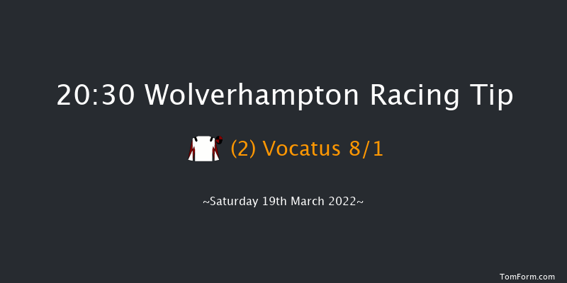 Wolverhampton 20:30 Handicap (Class 6) 9f Fri 18th Mar 2022