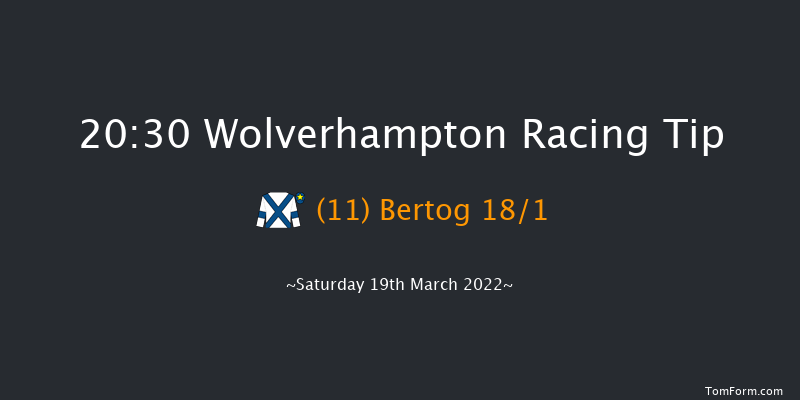 Wolverhampton 20:30 Handicap (Class 6) 9f Fri 18th Mar 2022