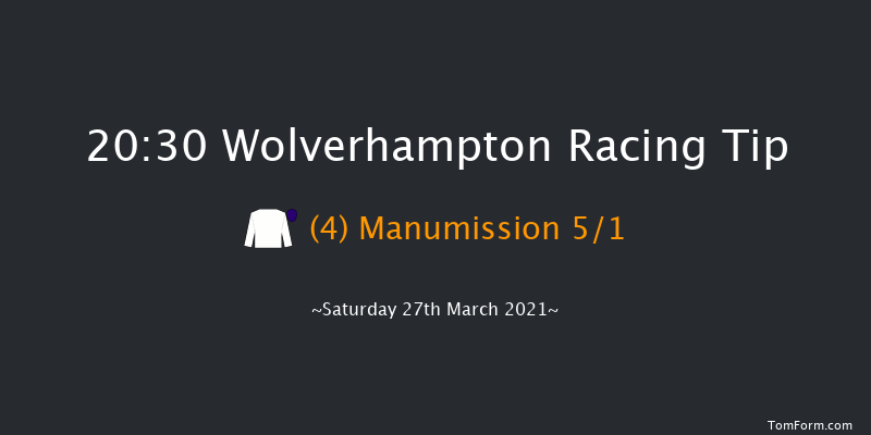 Heed Your Hunch At Betway Handicap (Div 2) Wolverhampton 20:30 Handicap (Class 6) 6f Sat 20th Mar 2021