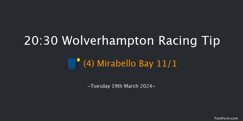 Wolverhampton  20:30 Handicap (Class 6) 12f Sat 16th Mar 2024