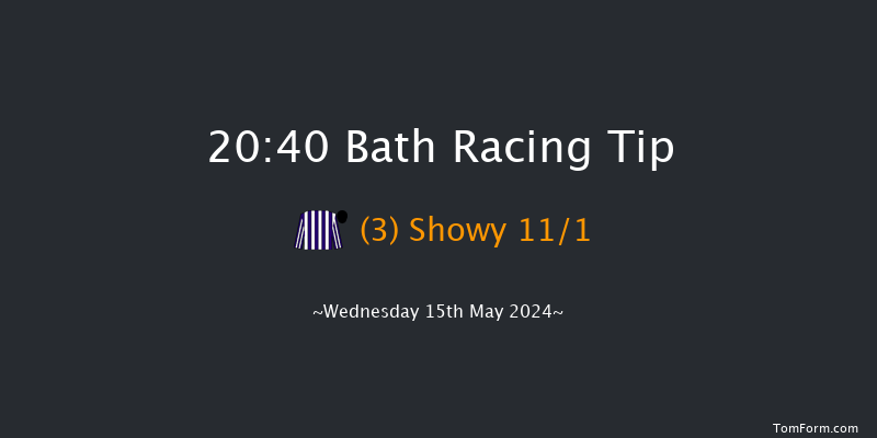 Bath  20:40 Handicap (Class
6) 10f Mon 6th May 2024