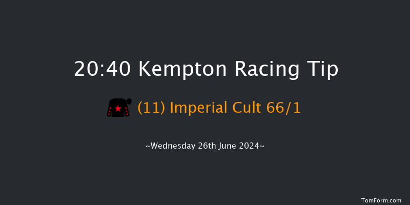 Kempton  20:40 Handicap (Class 6) 16f Wed 12th Jun 2024