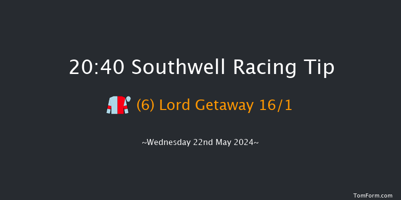 Southwell  20:40 Handicap Hurdle (Class 5)
24f Tue 14th May 2024