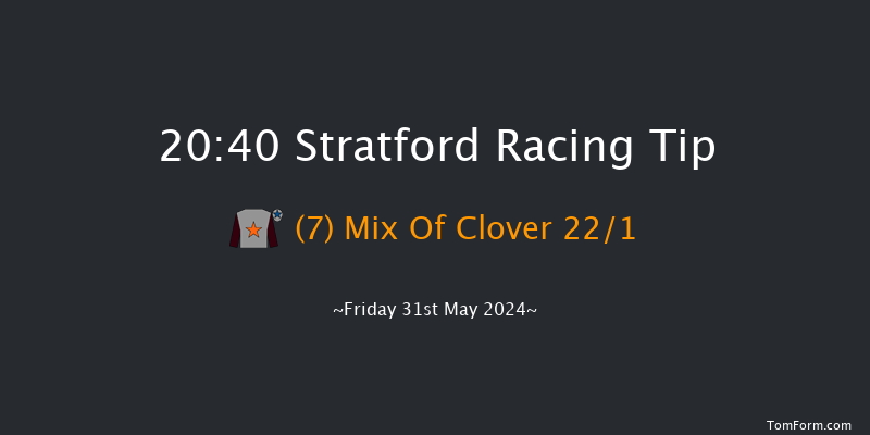 Stratford  20:40 Hunter Chase (Class 5) 17f Sun 19th May 2024