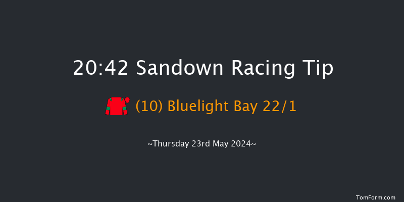 Sandown  20:42 Handicap (Class 3) 8f Sat 27th Apr 2024