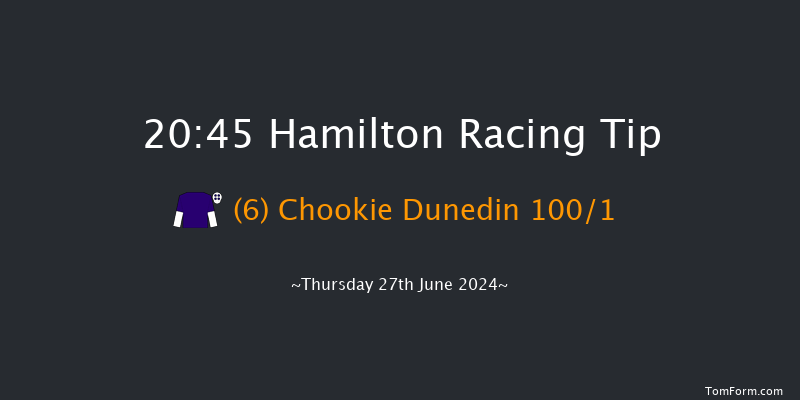 Hamilton  20:45 Handicap (Class 6) 6f Wed 19th Jun 2024