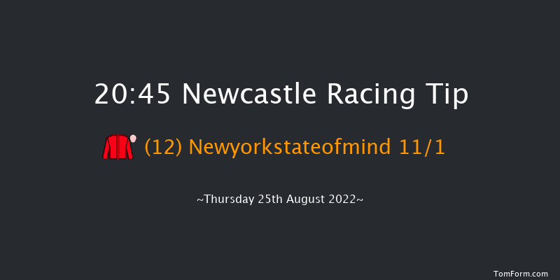 Newcastle 20:45 Handicap (Class 3) 5f Fri 19th Aug 2022