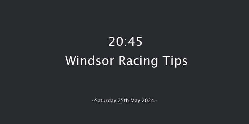 Windsor  20:45 Handicap (Class 5) 8f Mon 20th May 2024