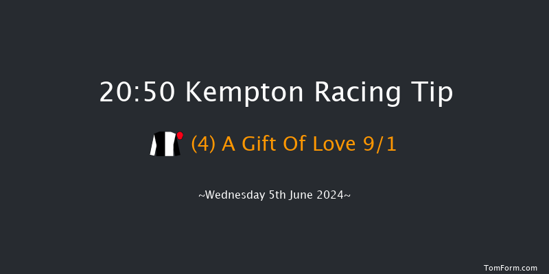 Kempton  20:50 Handicap
(Class 5) 16f Wed 29th May 2024