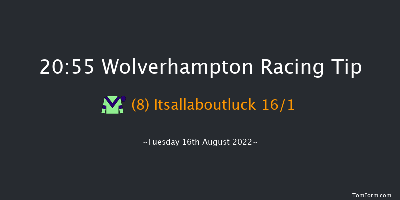 Wolverhampton 20:55 Handicap (Class 6) 8.5f Sat 13th Aug 2022