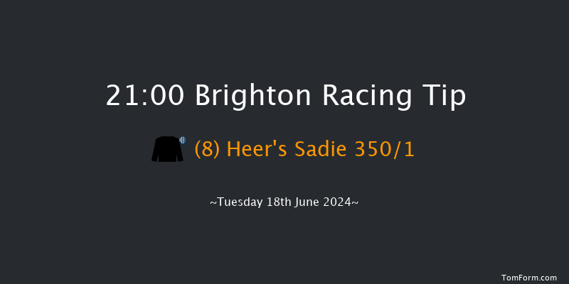 Brighton  21:00 Handicap (Class 6) 7f Fri 7th Jun 2024