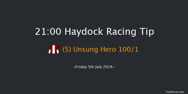 Haydock  21:00 Handicap
(Class 5) 7f Thu 4th Jul 2024