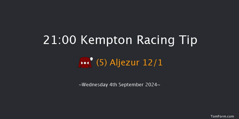 Kempton  21:00 Handicap (Class 5) 7f  Wed 28th Aug 2024